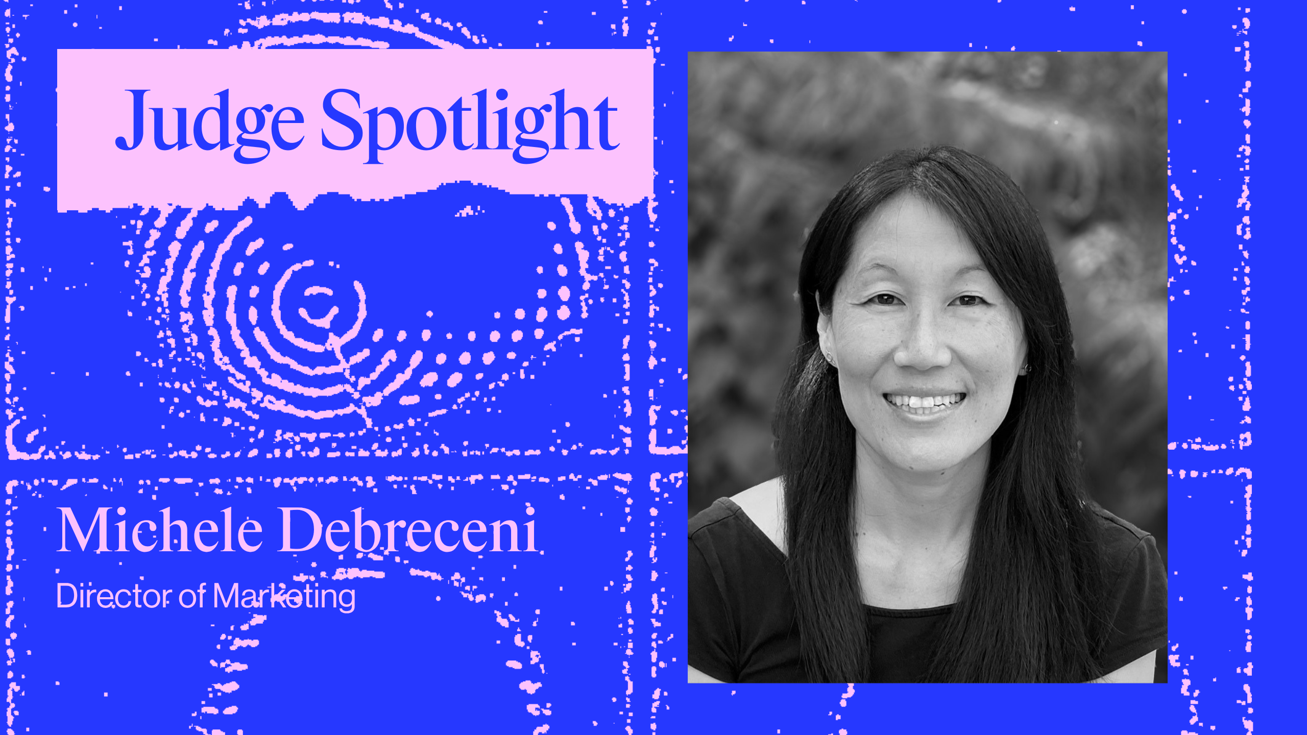 Michele Debreceni on Curiosity, Conversation, and Challenging Perspectives